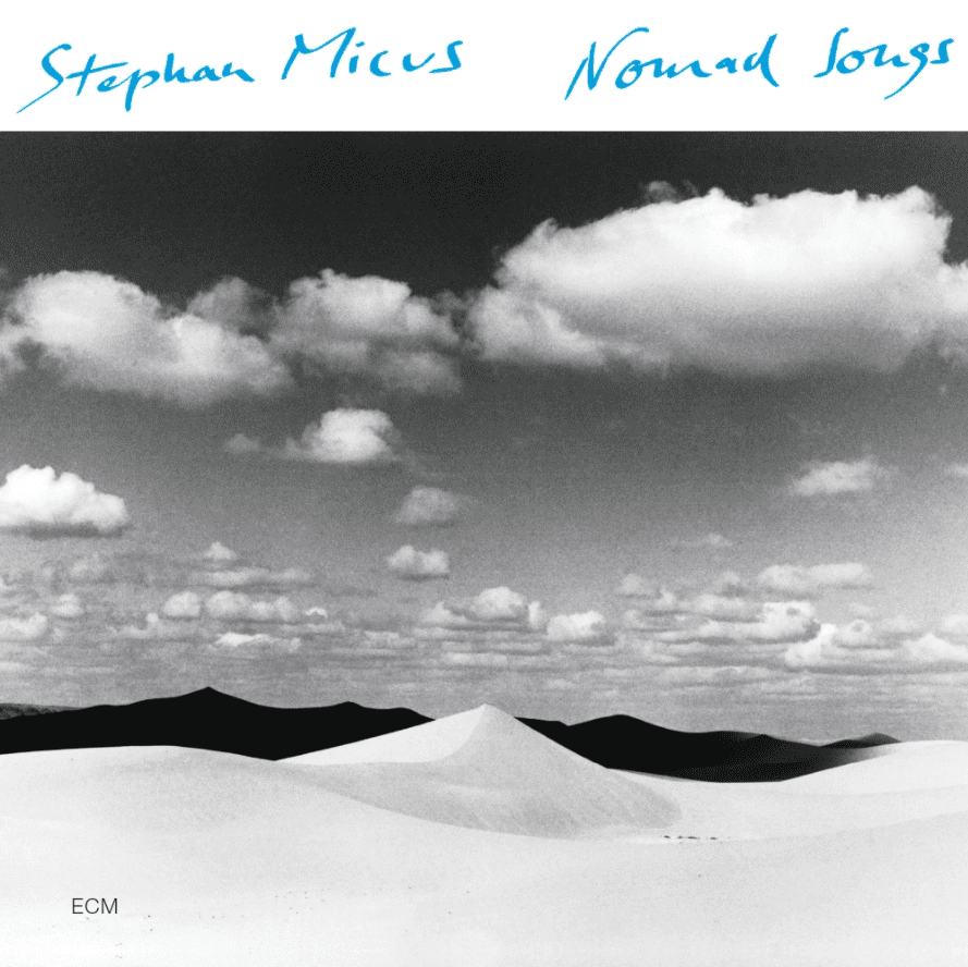 STEPHAN MICUS-NOMAD SONGS